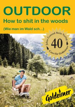 How to shit in the woods, Conrad Stein Verlag