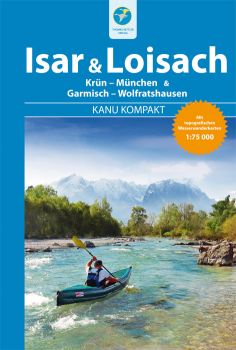 Kanu Kompakt Isar & Loisach