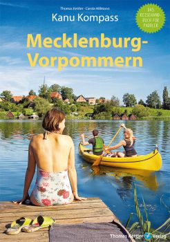 Kanu Kompass Mecklenburg- Vorpommern 4. aktual. Auflage 2021