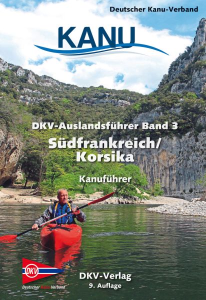 DKV- Auslandsführer "Südfrankreich/Korsika", 9. Auflage, 2018