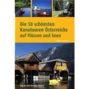 Die 50 schönsten Kanutouren Österreichs