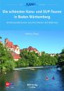 DKV Die schönsten Kanu- und SUP-Touren in Baden-Württemberg