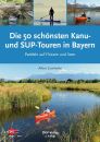 DKV Die 50 schönsten Kanu- und SUP-Touren in Bayern